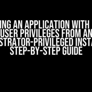 Launching an Application with Normal User Privileges from an Administrator-Privileged Instance: A Step-by-Step Guide